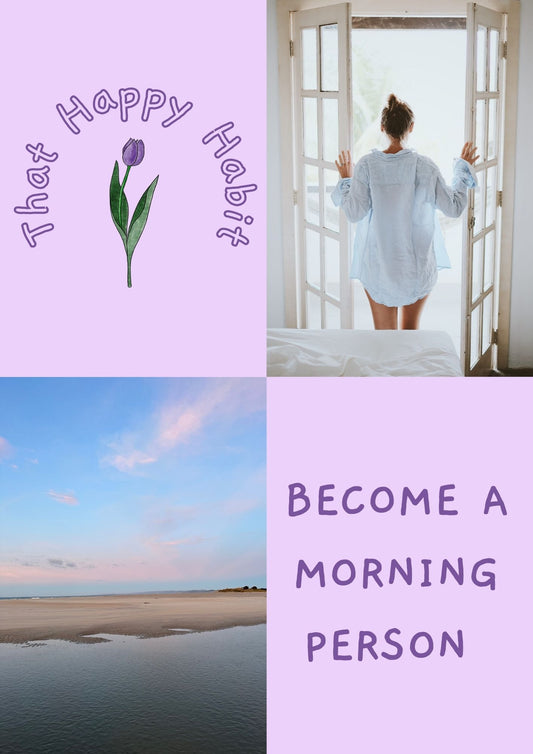 Become a Morning Person